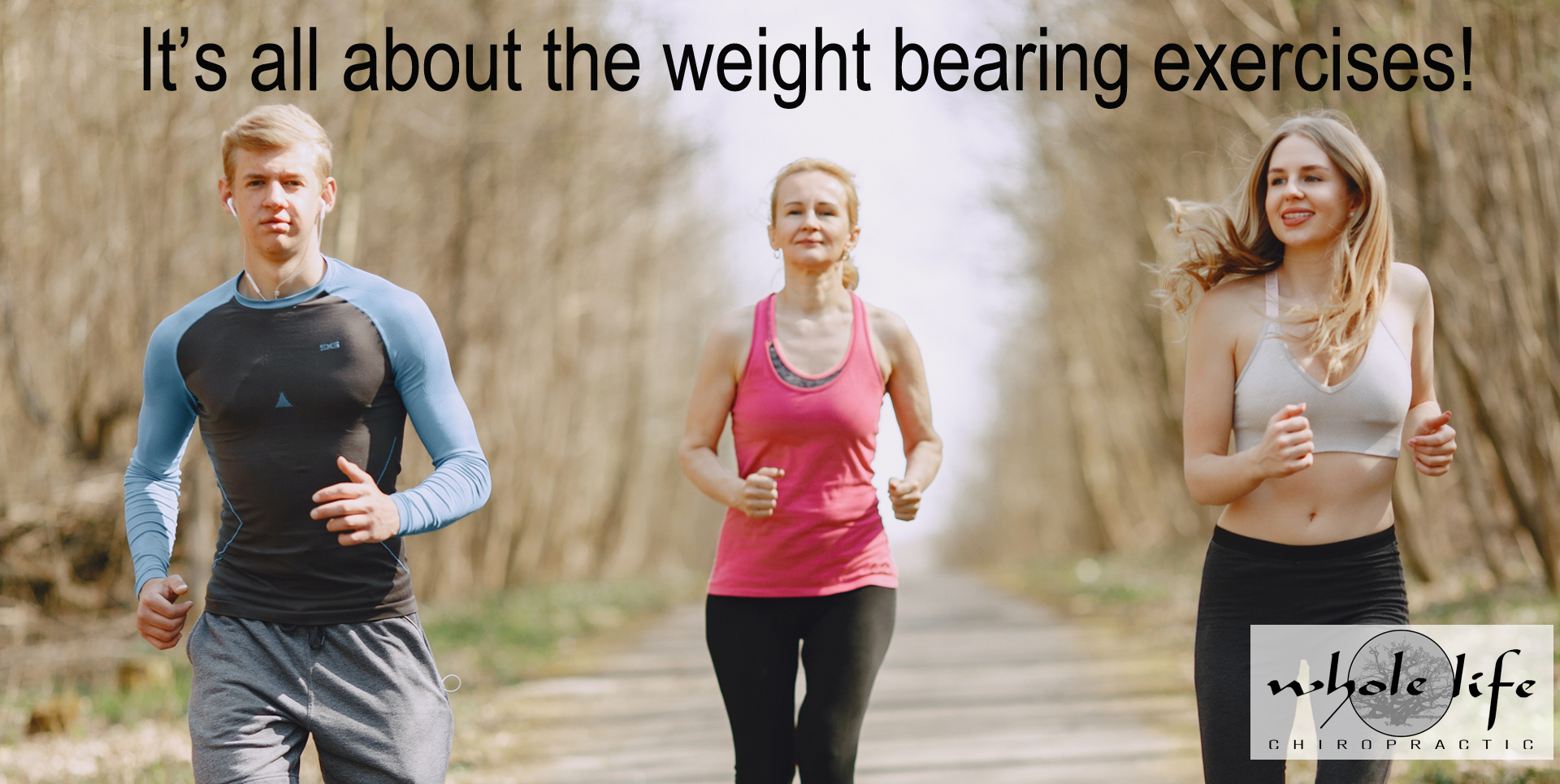 It's all about the weight bearing exercises!