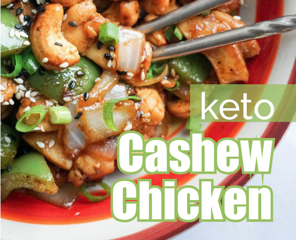 Keto Cashew Chicken Recipe
